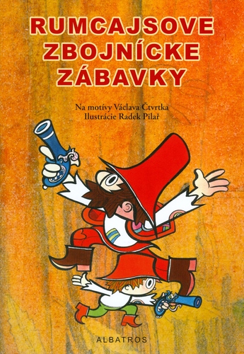 Obrázok Rumcajsove zbojnícke zábavky