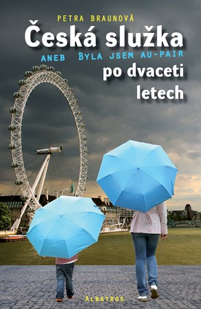 Obrázok Česká služka aneb Byla jsem au-pair po dvaceti letech