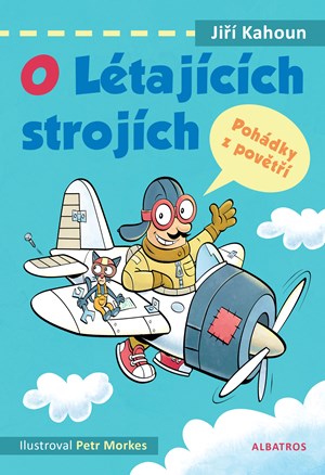 Obrázok O létajících strojích - Pohádky z povětří