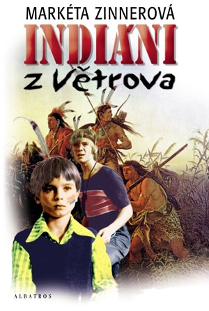 Obrázok Indiáni z Větrova