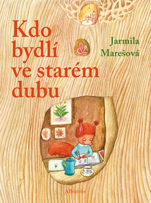 Obrázok Kdo bydlí ve starém dubu?