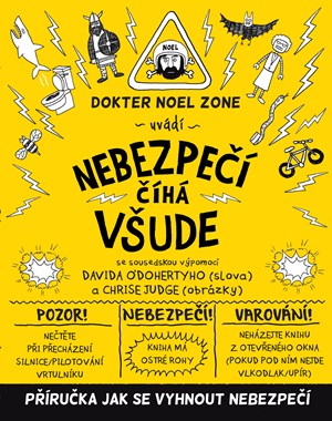 Obrázok Nebezpečí číhá všude