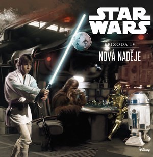 Obrázok Star Wars IV: Nová naděje (ilustrované vydání)