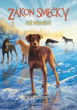 Obrázok Zákon smečky (6) - Psí běsnění
