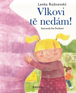 Obrázok Vlkovi tě nedám!