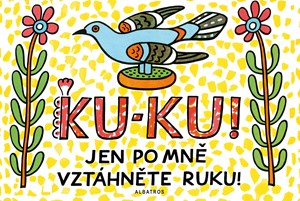 Obrázok Ku-ku! Jen po mně vztáhněte ruku!