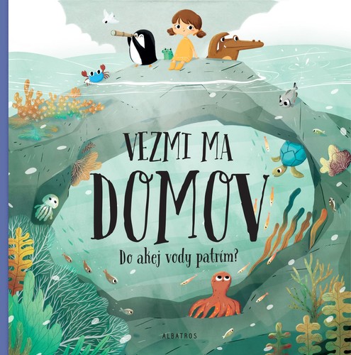 Obrázok Vezmi ma domov: Do akej vody patrím?