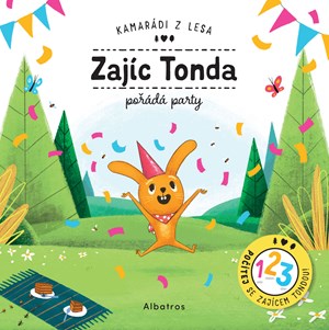 Obrázok Zajíc Tonda pořádá party