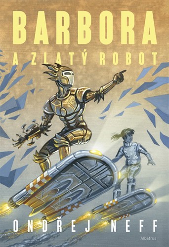Obrázok Barbora a Zlatý robot