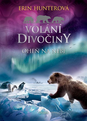 Obrázok Volání divočiny (5): Oheň na nebi