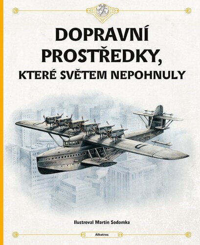 Obrázok Dopravní prostředky, které světem nepohnuly