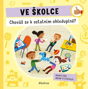 Obrázok Ve školce: Chováš se k ostatním ohleduplně?