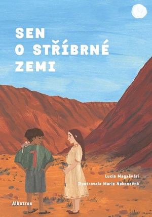 Obrázok Sen o stříbrné zemi