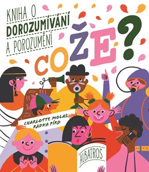 Obrázok Cože? Kniha o dorozumívání a porozumění