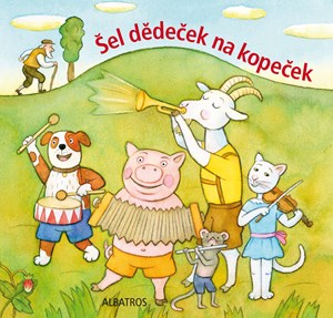 Obrázok Šel dědeček na kopeček (lidová říkadla)
