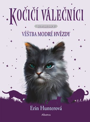 Obrázok Kočičí válečníci - SUPEREDICE: Věštba Modré hvězdy