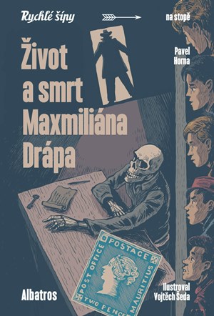 Obrázok Život a smrt Maxmiliána Drápa