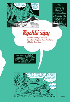 Obrázok Rychlé šípy: Původní kresby a scénáře Jaroslava Foglara, Jana Fischera a Marko Čermáka