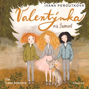 Obrázok Valentýnka na Šumavě (audiokniha pro děti)