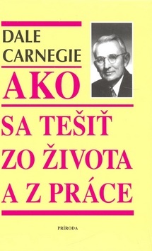 Obrázok Ako sa tešiť zo života a z práce - 2. vydanie