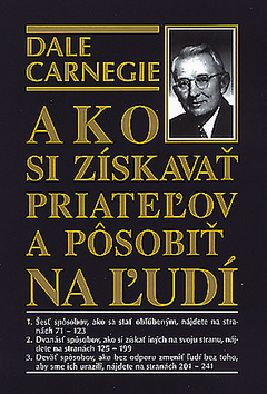 Obrázok Ako si získavať priateľov a pôsobiť na ľudí - 2.vyd.
