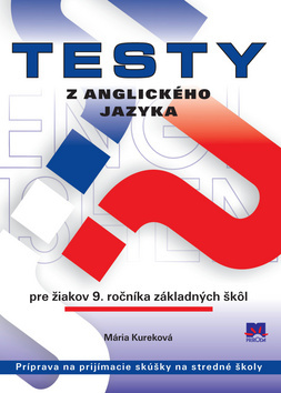 Obrázok Testy z anglického jazyka pre žiakov 9. ročníka základných škôl
