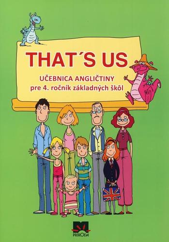 Obrázok That´s us - Učebnica angličtiny pre 4. ročník základných škôl