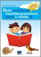 Obrázok Úlohy na rozvíjanie čitateľskej gramotnosti žiakov 2. ročníka základných škôl