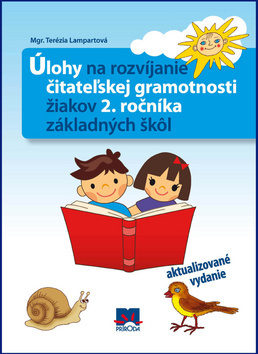 Obrázok Úlohy na rozvíjanie čitateľskej gramotnosti žiakov 2. ročníka základných škôl - 2.vyd.
