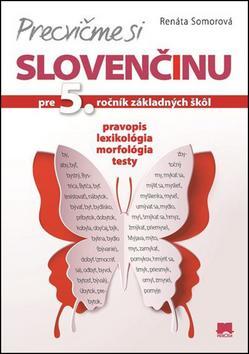 Obrázok Precvičme si slovenčinu pre 5. ročník základných škôl