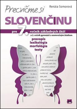 Obrázok Precvičme si slovenčinu pre 7. ročník základných škôl