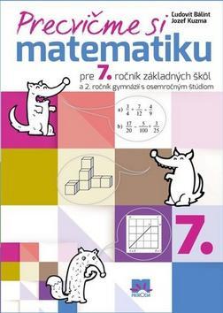 Obrázok Precvičme si matematiku pre 7. ročník základných škôl