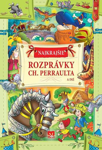 Obrázok Najkrajšie rozprávky Ch. Perraulta a iné