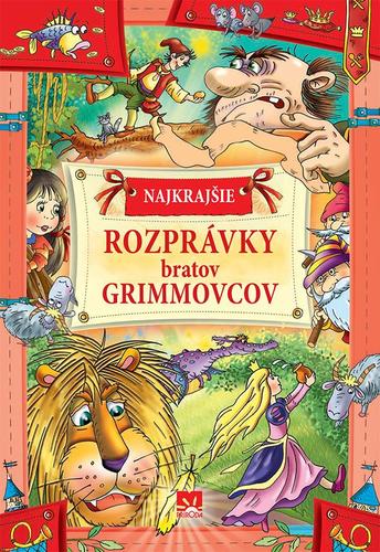 Obrázok Najkrajšie rozprávky bratov Grimmovcov