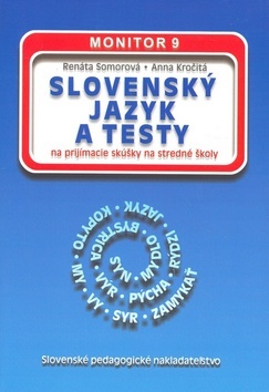 Obrázok Slovenský jazyk a testy na prijímacie skúšky na SŠ - Monitor 9