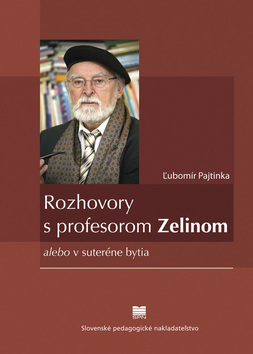 Obrázok Rozhovory s profesorom Zelinom