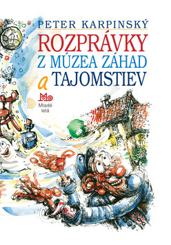 Obrázok Rozprávky z múzea záhad a tajomstiev