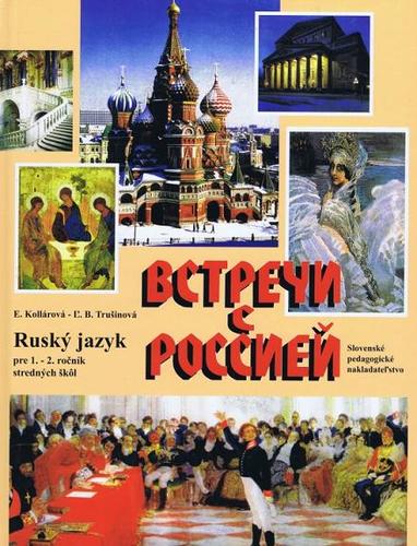 Obrázok Ruský jazyk pre 1.-2. ročník stredných škôl, 4.vydanie