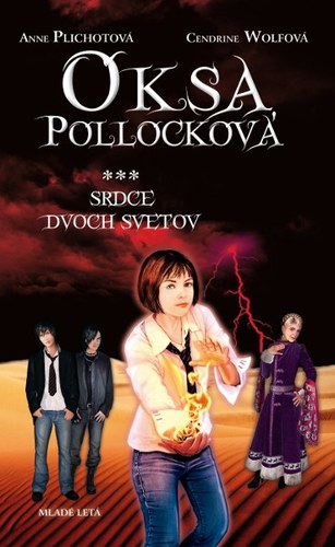 Obrázok Oksa Pollocková - Srdce dvoch svetov - 3. kniha