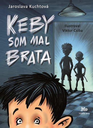 Obrázok Keby som mal brata