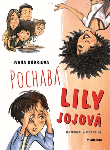 Obrázok Pochabá Lily Jojová