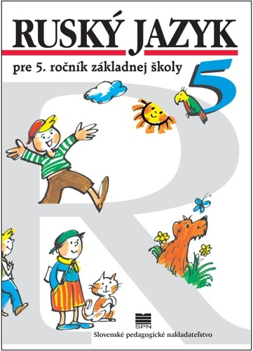 Obrázok Ruský jazyk pre 5. ročník ZŠ, 10.vyd.