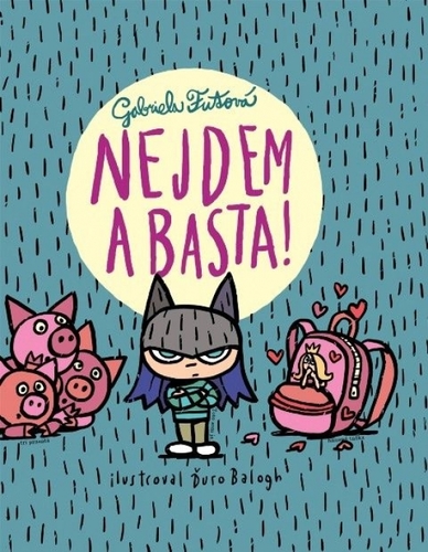 Obrázok Nejdem a basta!, 3. vydanie