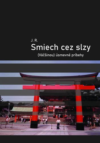 Obrázok Smiech cez slzy / (Väčšinou) úsmevné príbehy