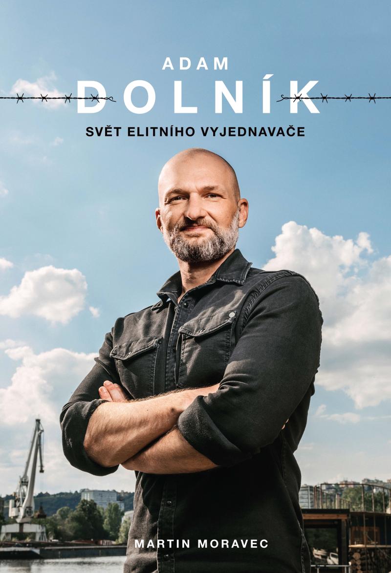 Obrázok Adam Dolník: Svět elitního vyjednavače