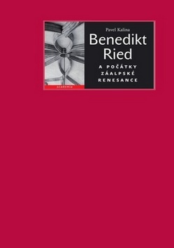 Obrázok Benedikt Ried a počátky záalpské renesance