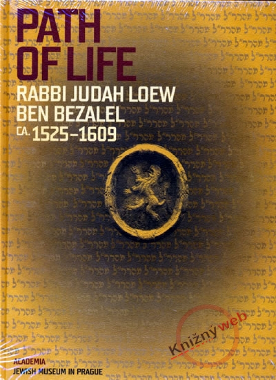 Obrázok Path of Life - Rabbi Judah Loew ben Bezalel (ca. 1525–1609)