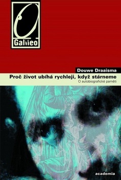 Obrázok Proč život ubíhá rychleji, když stárneme - O autobiografické paměti