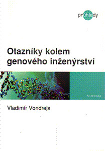Obrázok Otazníky kolem genového inženýrství