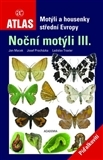 Obrázok Noční motýli III. - Píďalkovití - Motýli a housenky střední Evropy